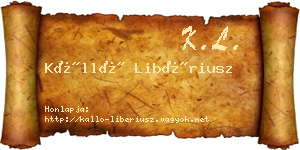 Kálló Libériusz névjegykártya